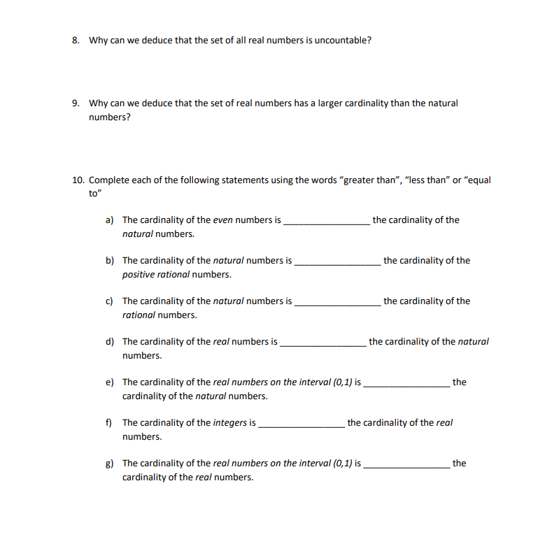 8. Why can we deduce that the set of all real