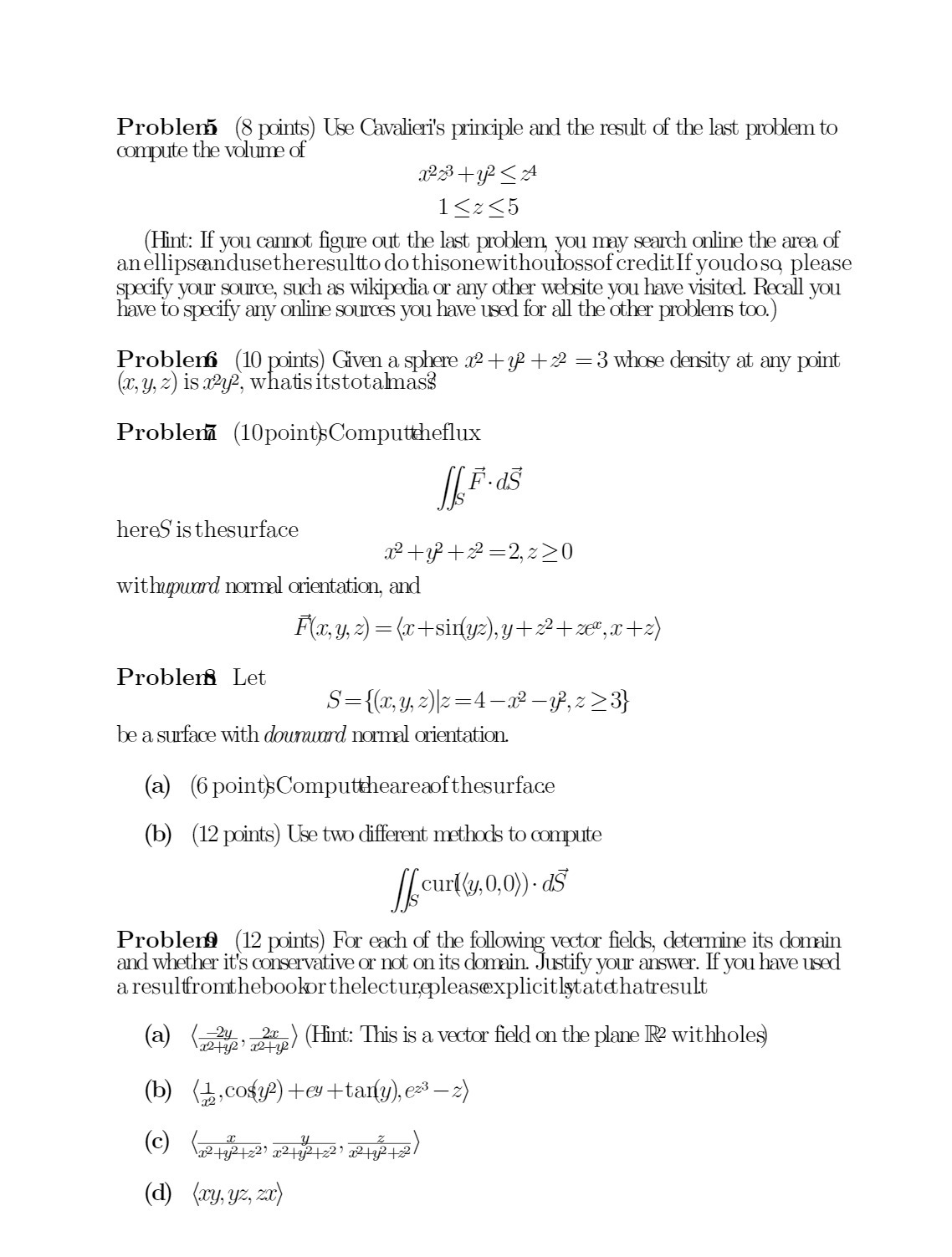 Problem (8 points) Use Cavalieri's principle