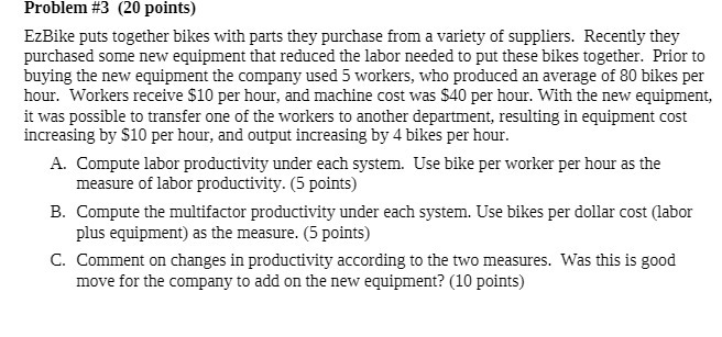 Problem #3 {21] points} Einke puts together hikes