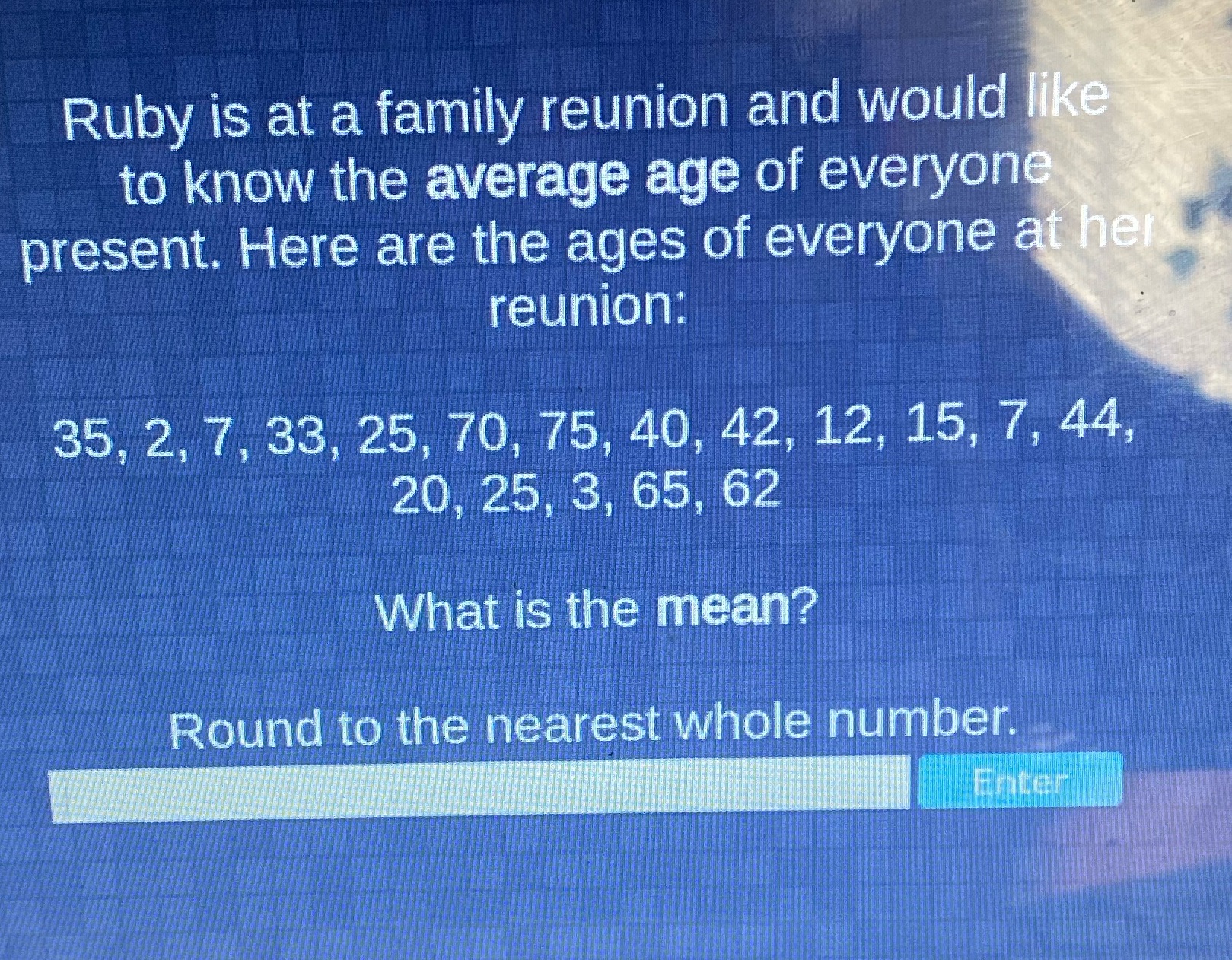 Ruby is at a family reunion and would like to