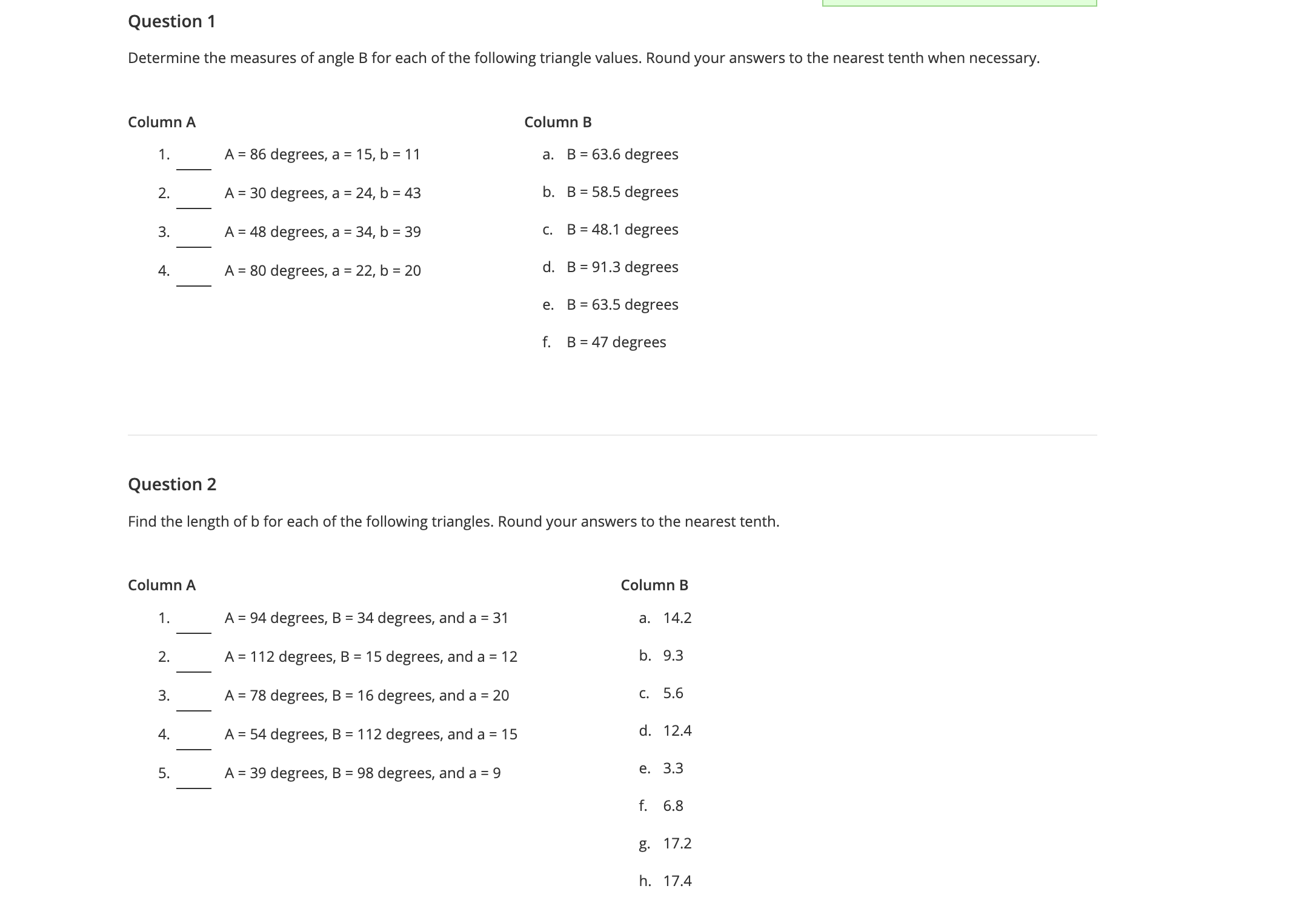 Question 1 Determine the measures of angle B for
