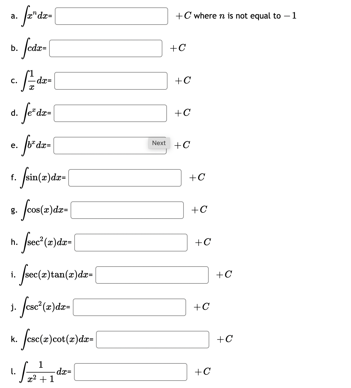 a. (x" dac= + C where n is not equal to - 1 b.