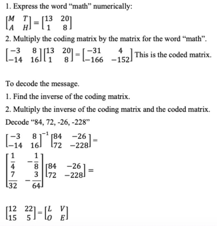 Example: Use the coding matrix A = 6 to decode
