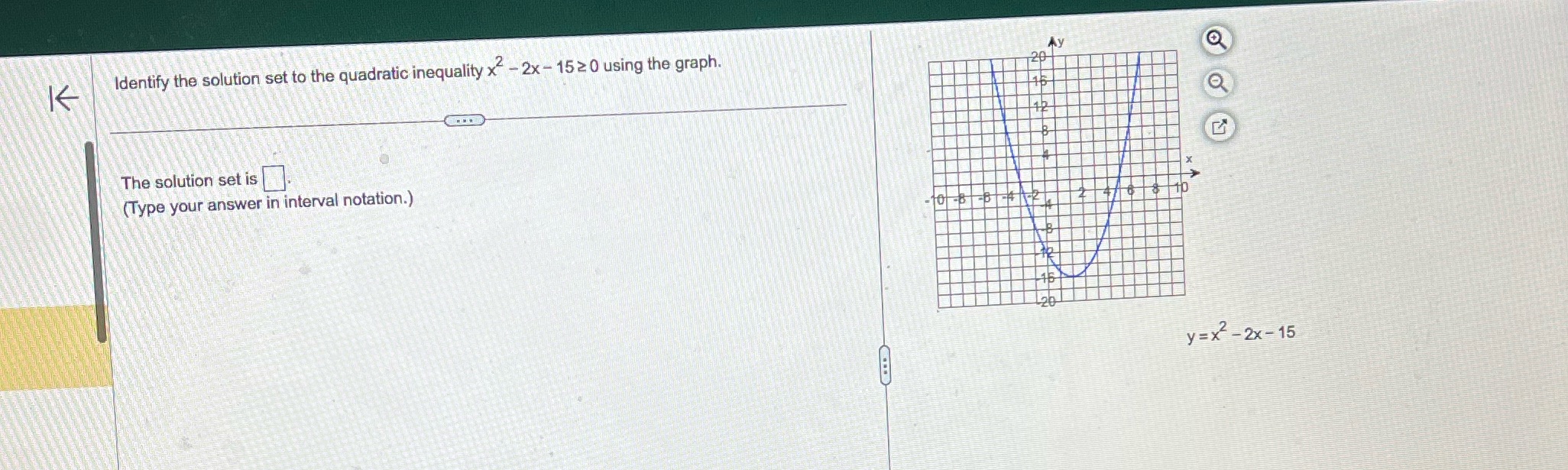 Identify the solution set to the quadratic