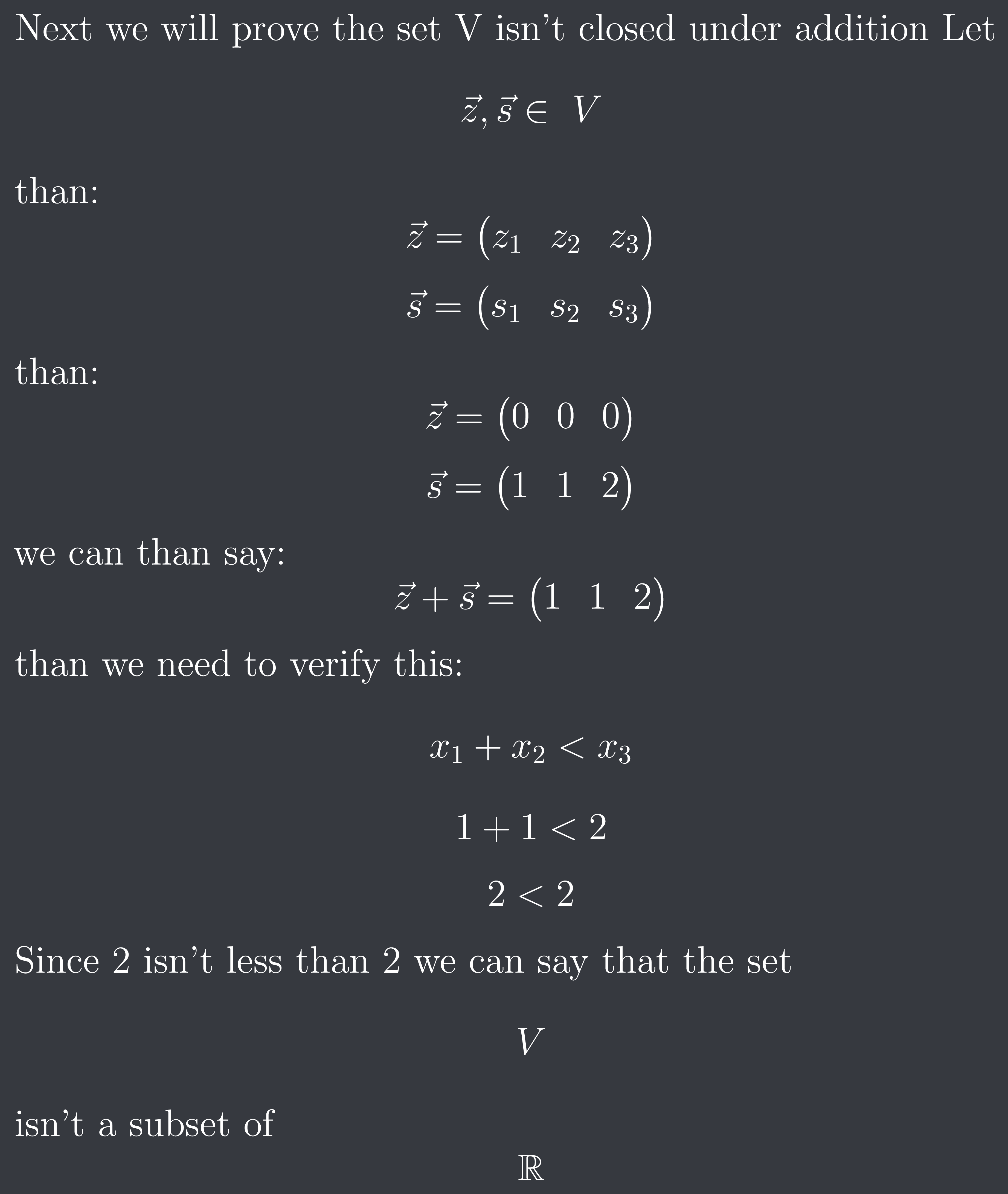 First we will prove the vector 0 DNE in V Let DEV