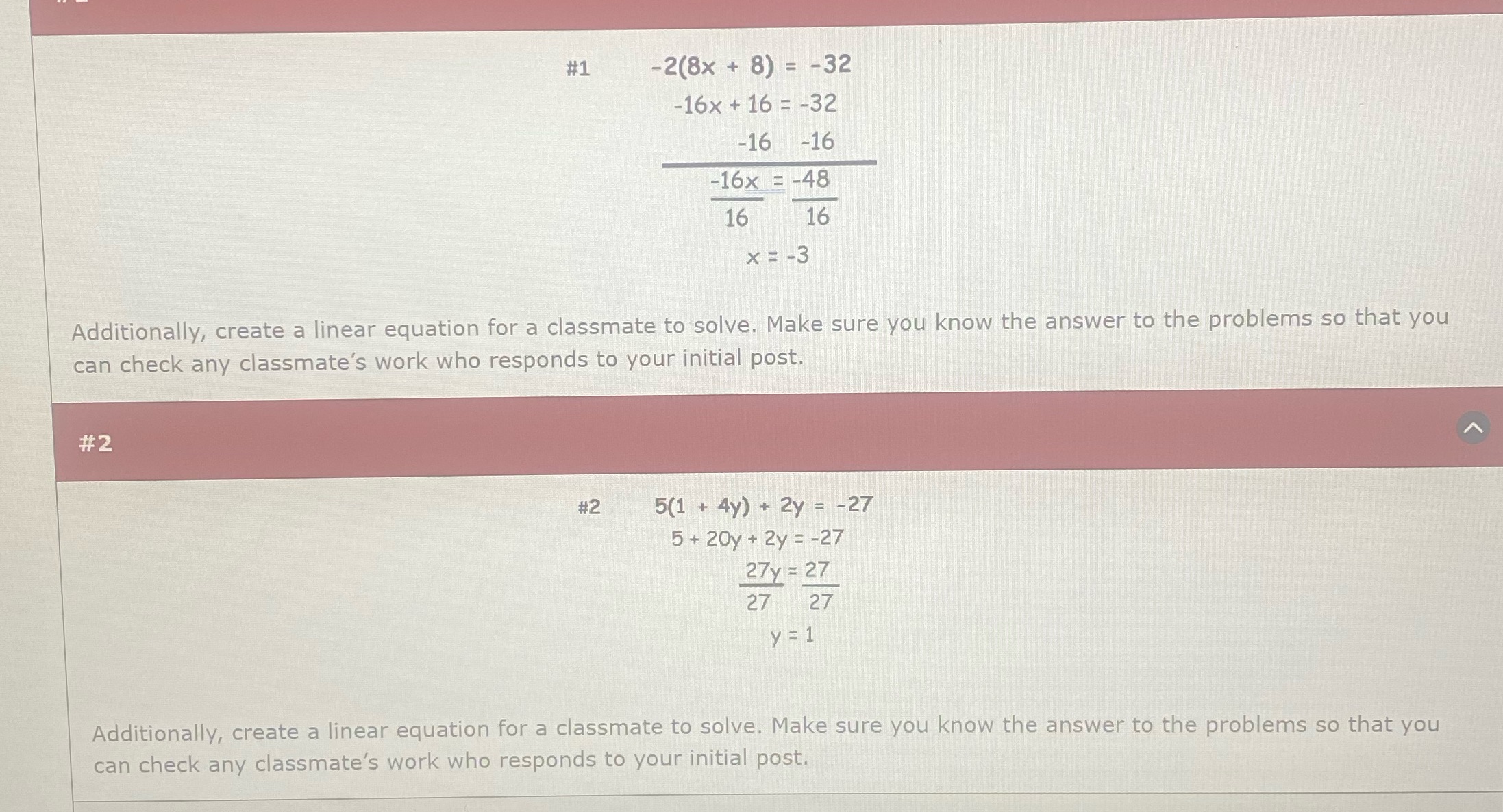 #1 -2(8x + 8) = -32 -16x + 16 = -32 -16 -16 -16X