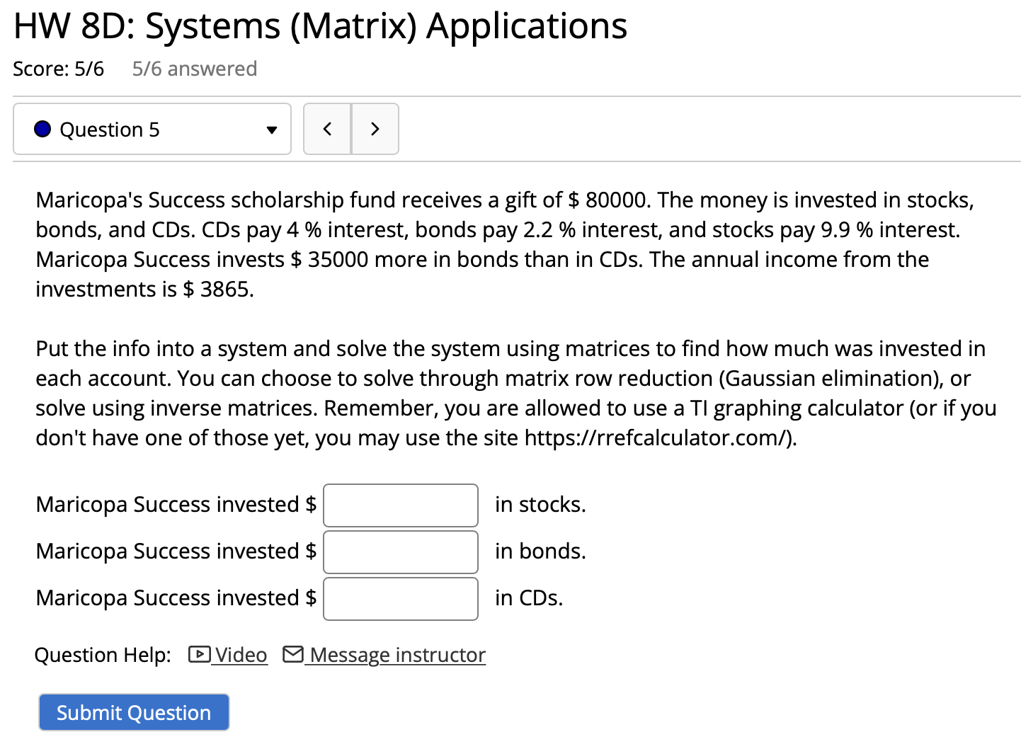 HW 8D: Systems (Matrix) Applications Score: 5/6