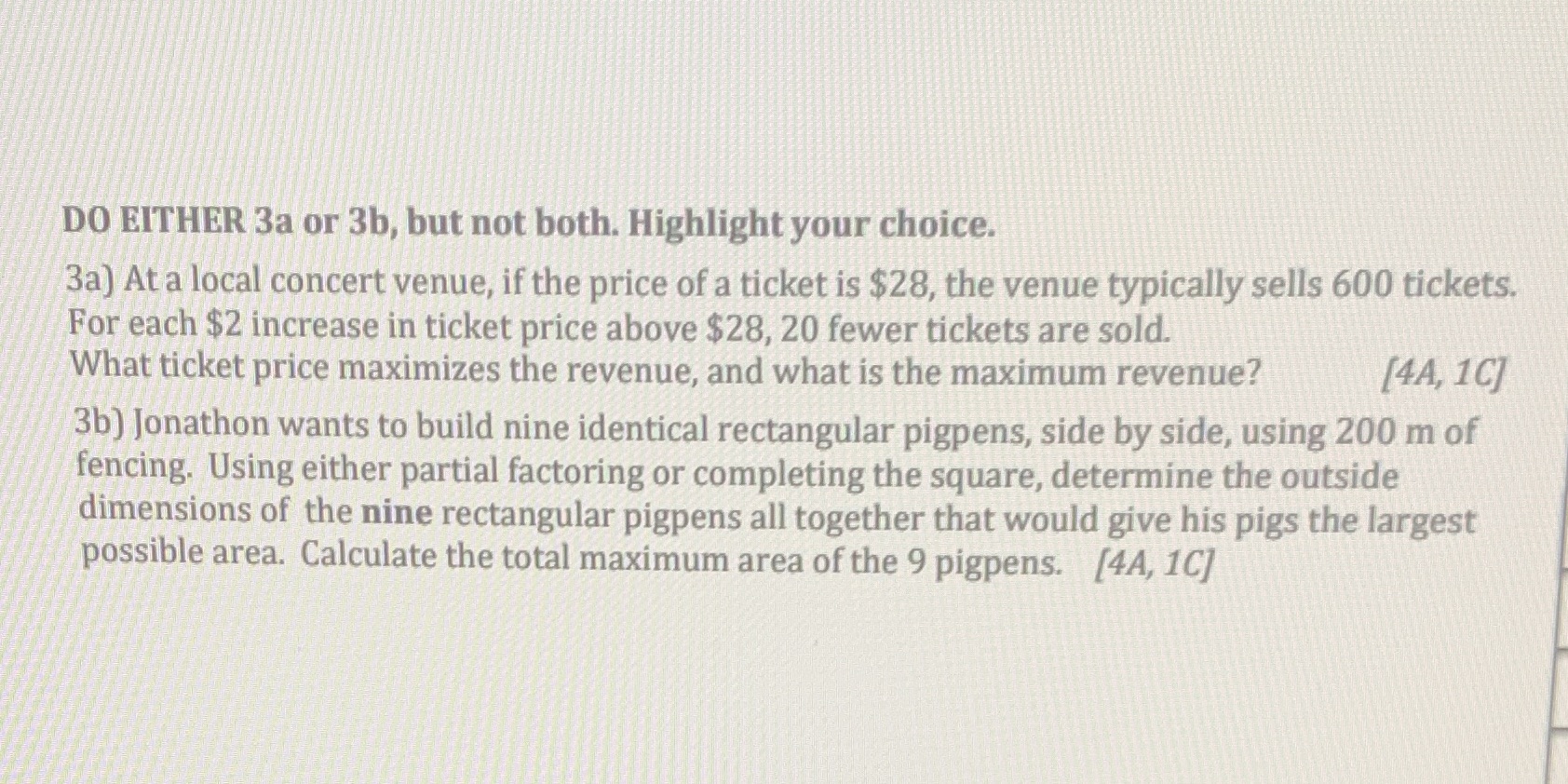 Only solve 3a DO EITHER 3a or 3b, but not both.