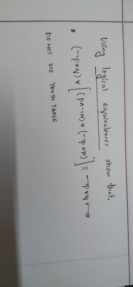 Using logical equivalences show that, 2 ( -pvar )