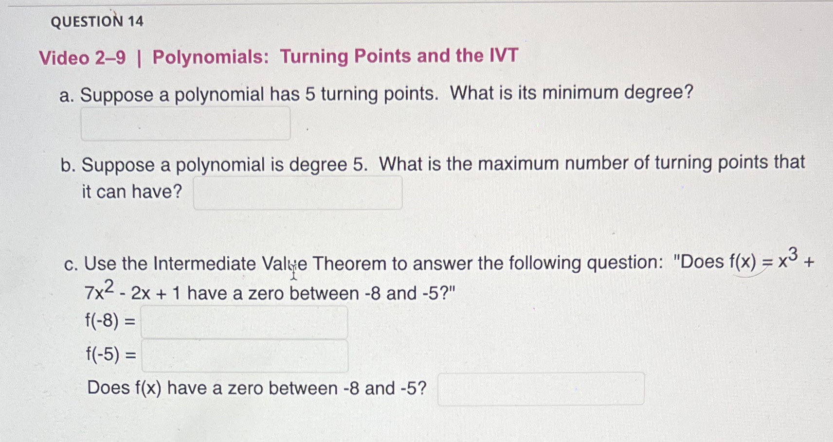 QUESTIoN 14 Video 29 | Polynomials: Turning