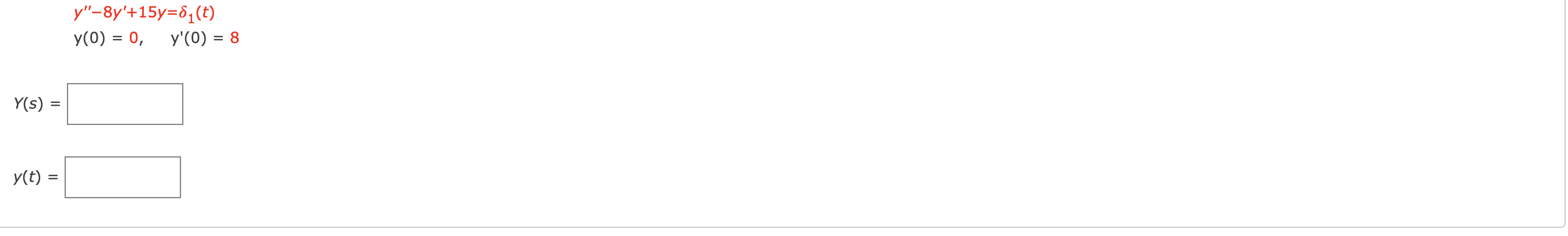 Please Solve & Explain Use the Laplace transform