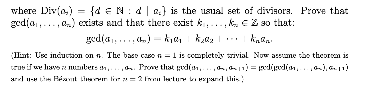 Question 5 (Extended Bezout theorem). For a1, .