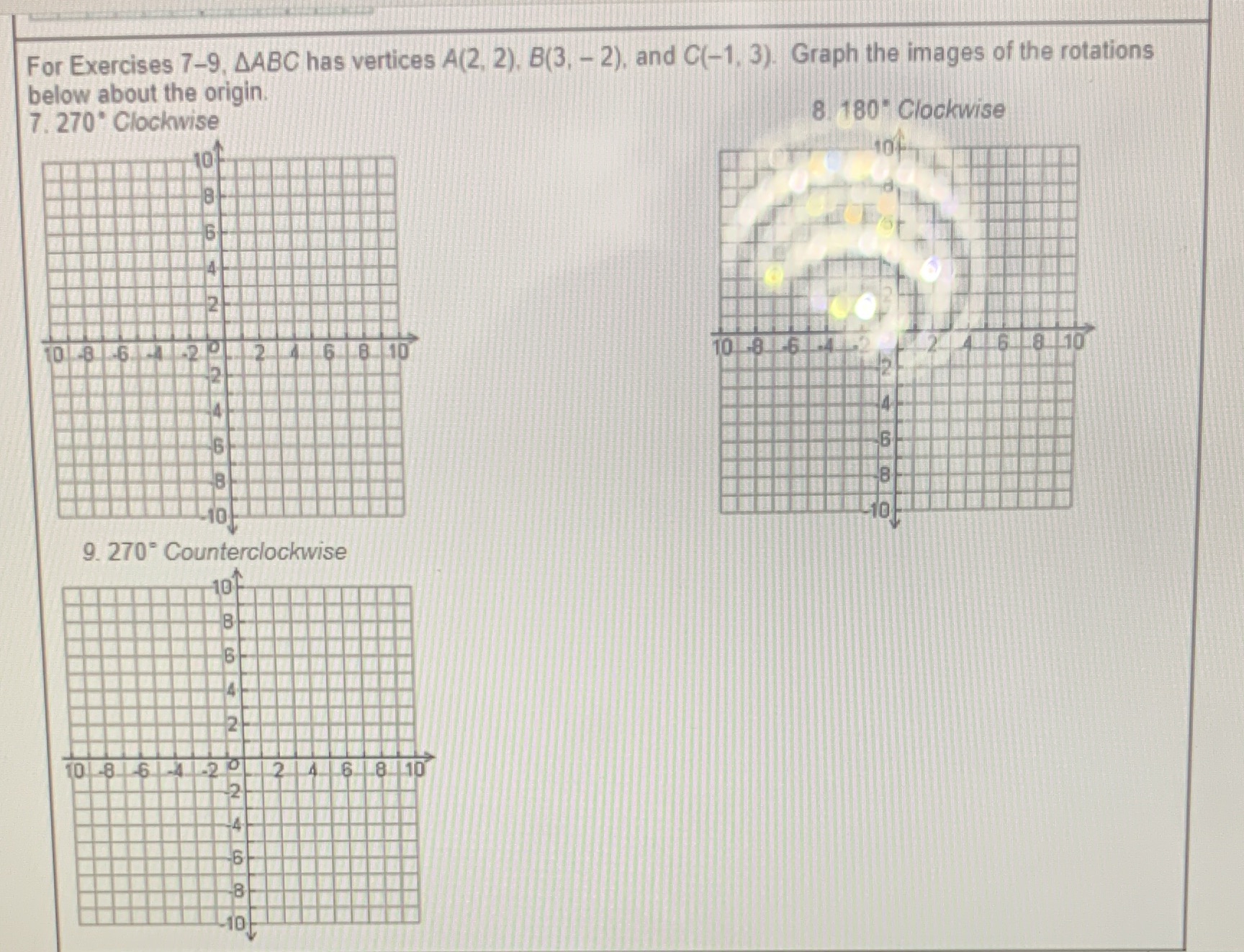 For Exercises 7-9. AABC has vertices A(2, 2).