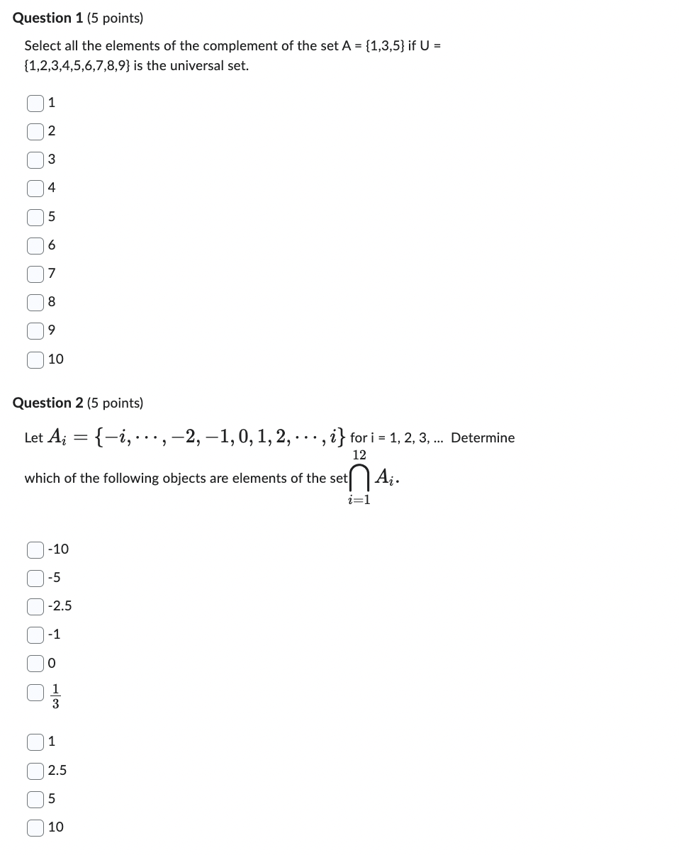 Question 1 [5 points] Select all the elements of