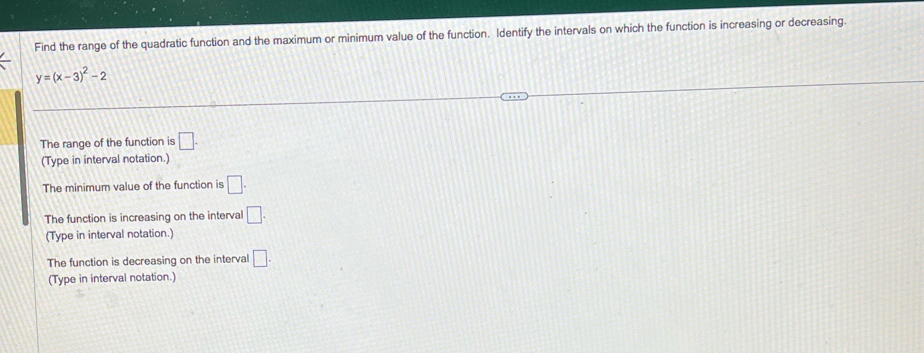 Find the range of the quadratic function and the