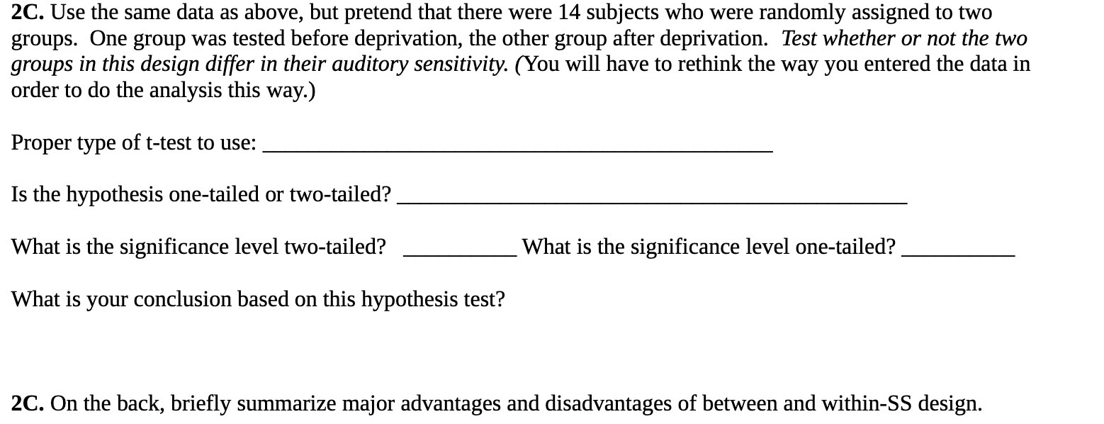 2C. Use the same data as above, but pretend that