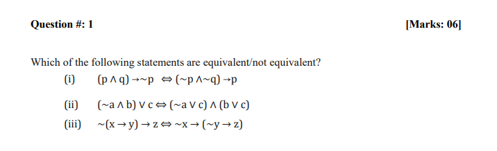 Question #: 1 [Marks: 06] Which of the following