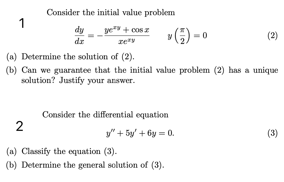 Consider the initial value problem dy yew | cos