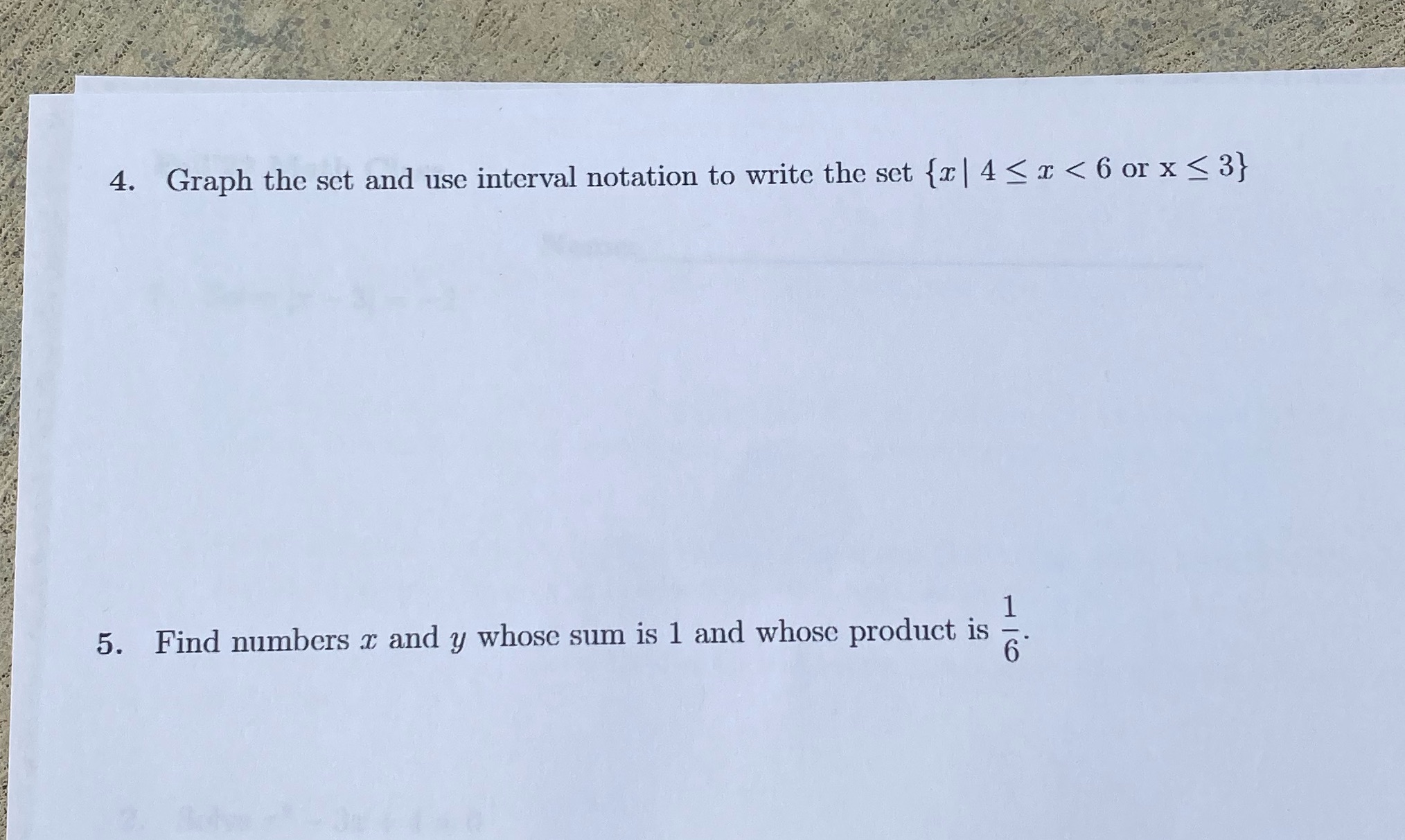 4. Graph the set and use interval notation to