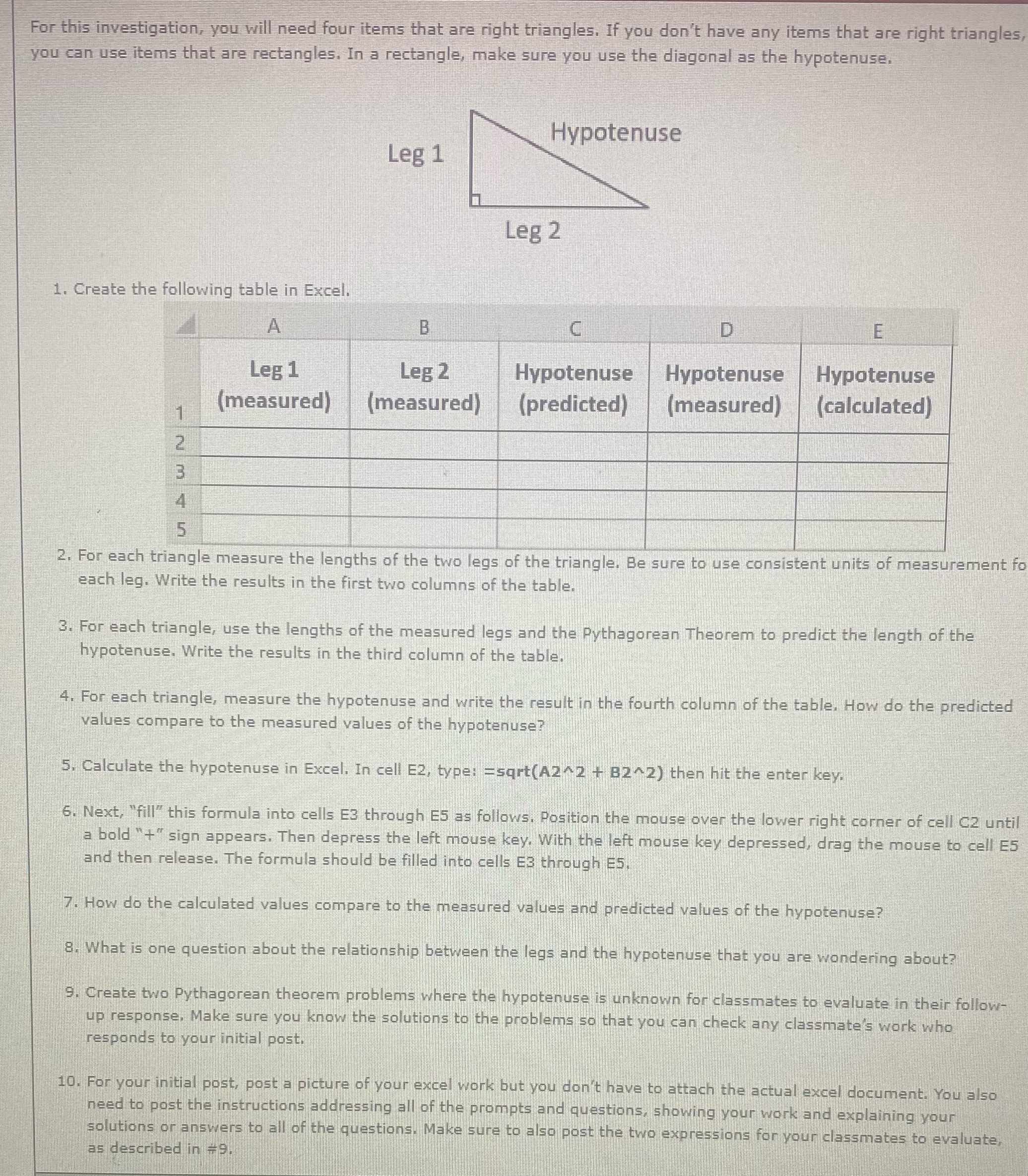 For this investigation, you will need four items