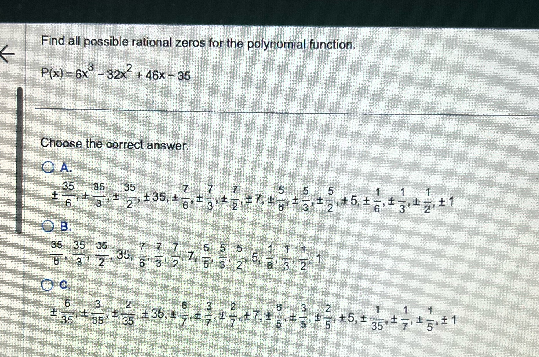 Find all possible rational zeros for the