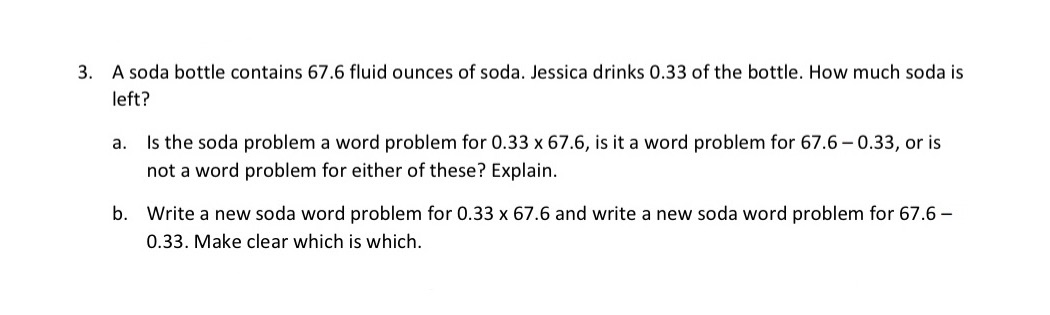 3. A soda bottle contains 67.6 fluid ounces of