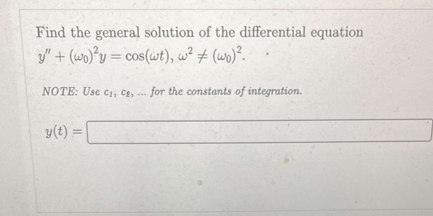 Please be clear Find the general solution of the