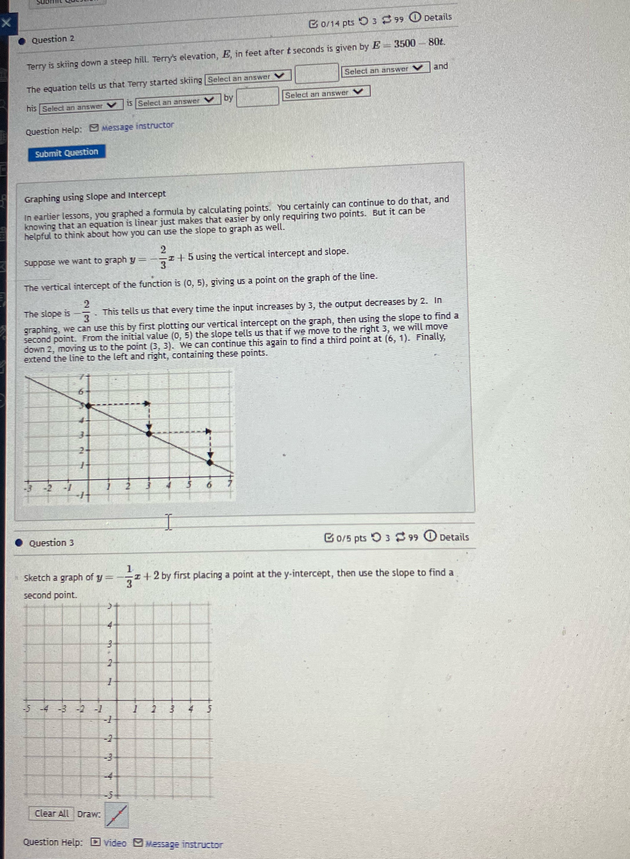 There are two questions there. Sorry about the