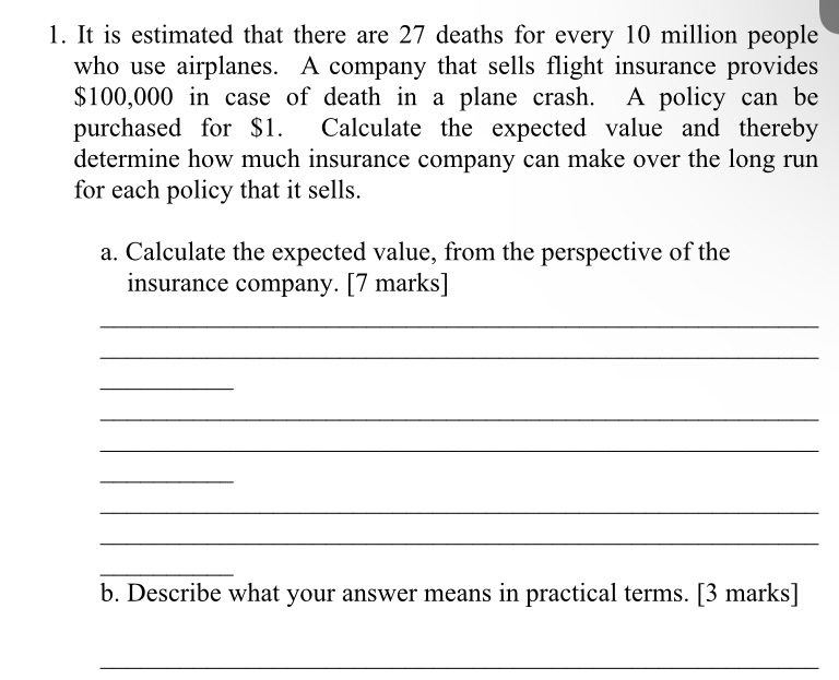 I. It is estimated that there are 2? deaths for