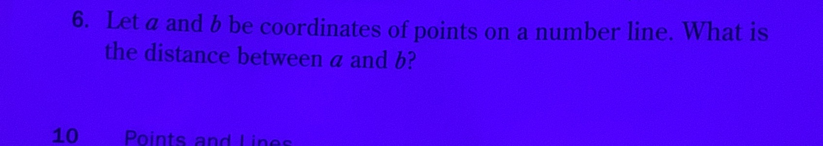 6. Let a and b be coordinates of points on a