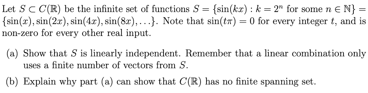 Let S C C(R) be the infinite set of functions S =
