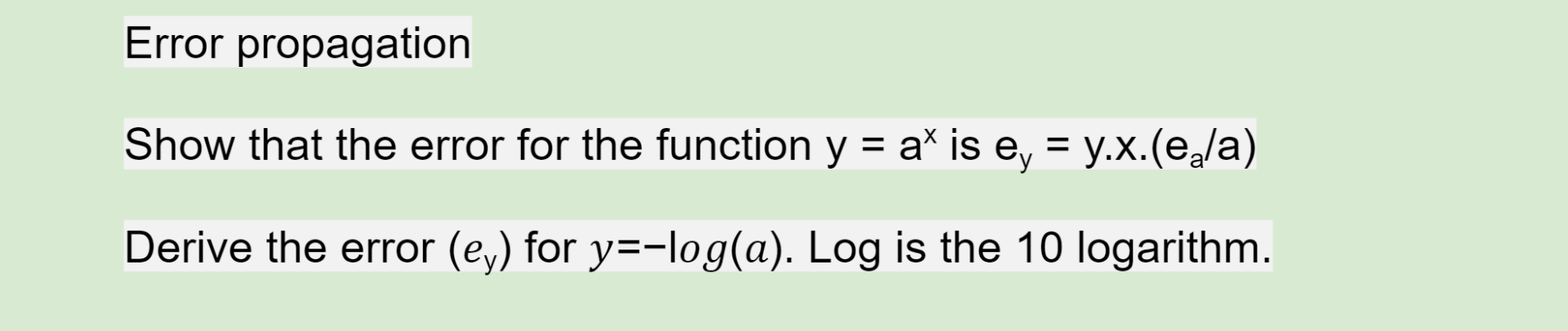 Error propagation Show that the error for the