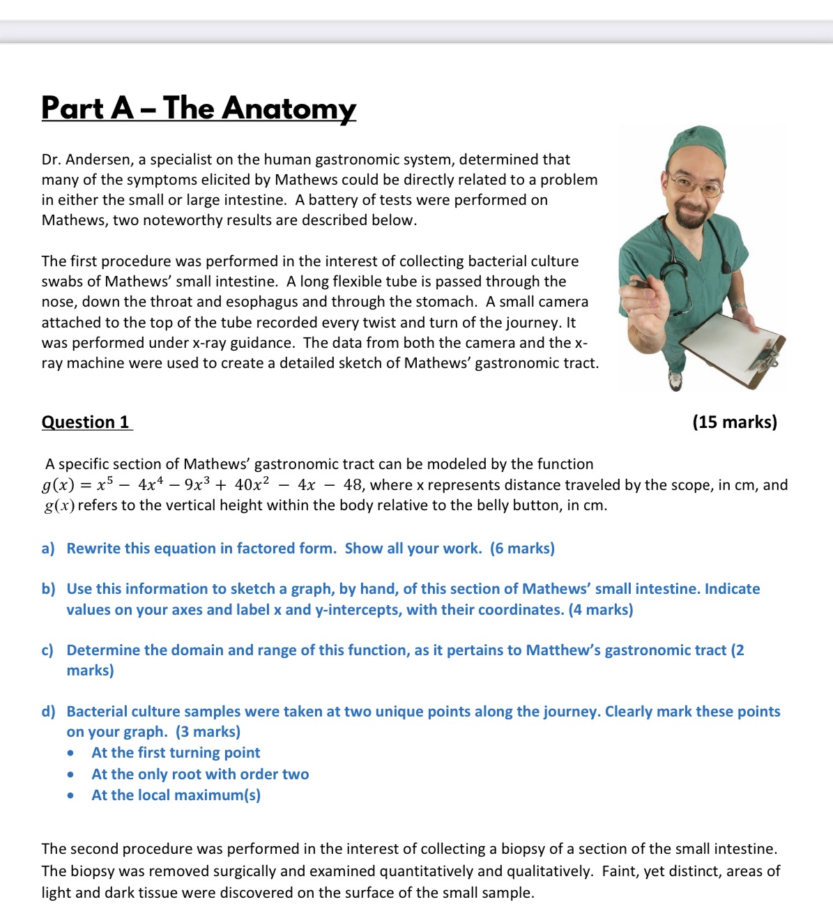 Part A - The Anatomy Dr. Andersen, a specialist