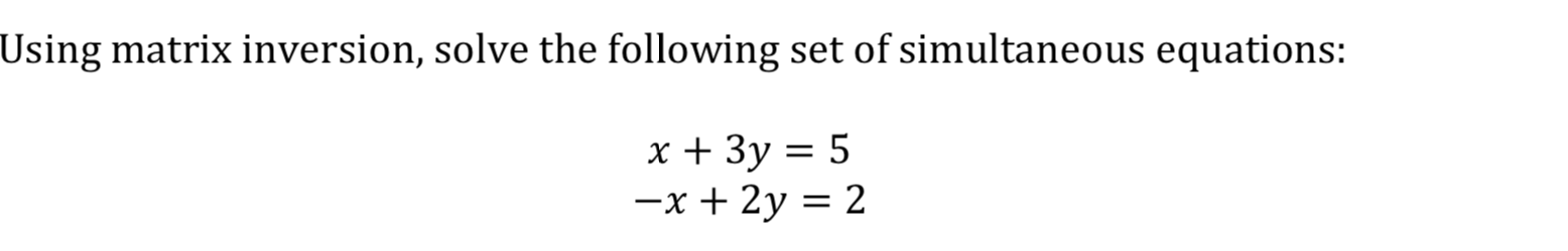 What does it mean by the matrix inversion? how do