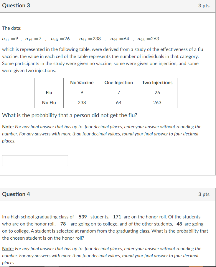 Question 3 3 pts Thedata: i111 =9. E12 =? . 111:1