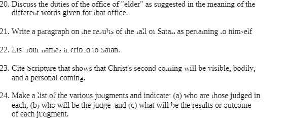 20. Discuss the duties of the office of "elder"