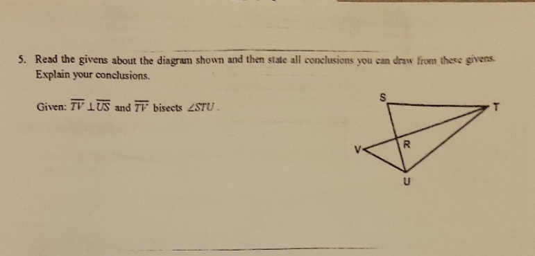 5. Read the givens about the diagram shown and