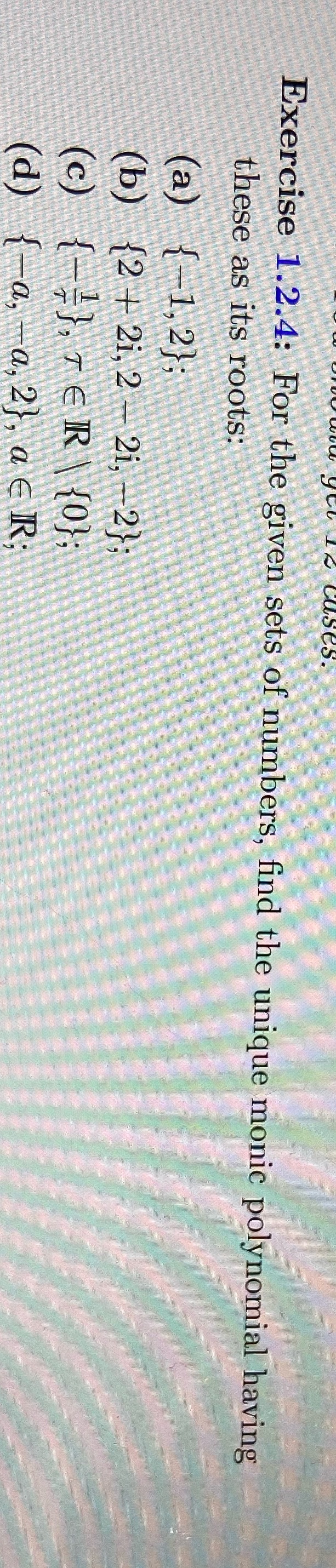 uses. Exercise 1.2.4: For the given sets of