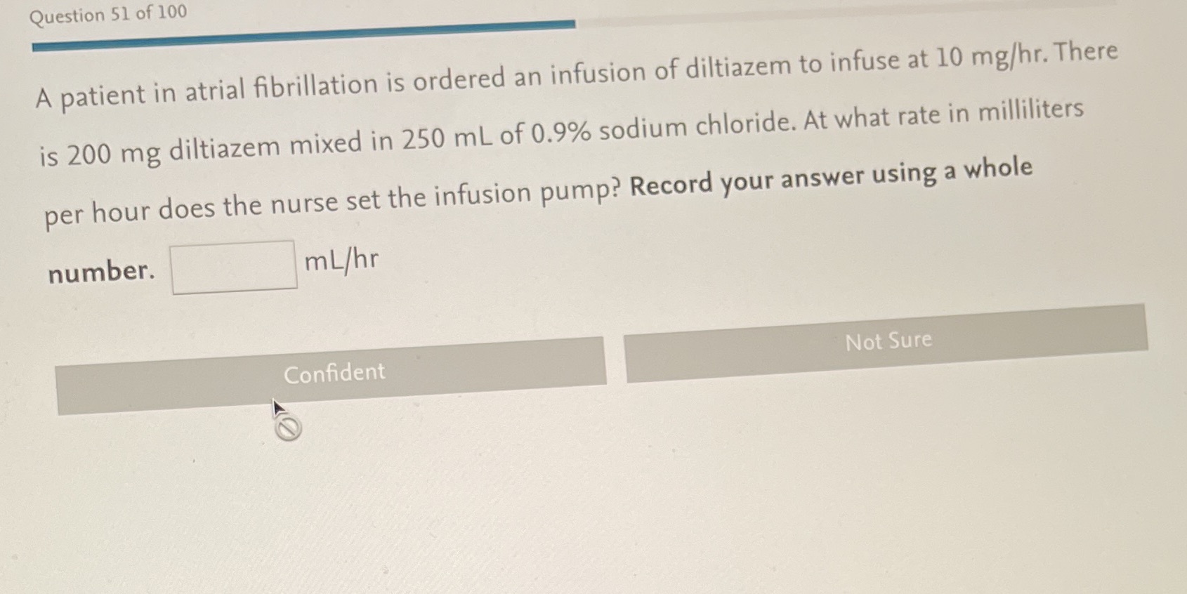 Question 51 of 100 A patient in atrial