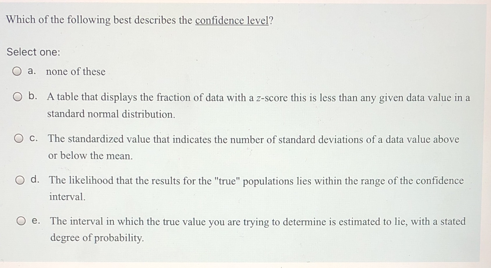 I need help with this question Which of the