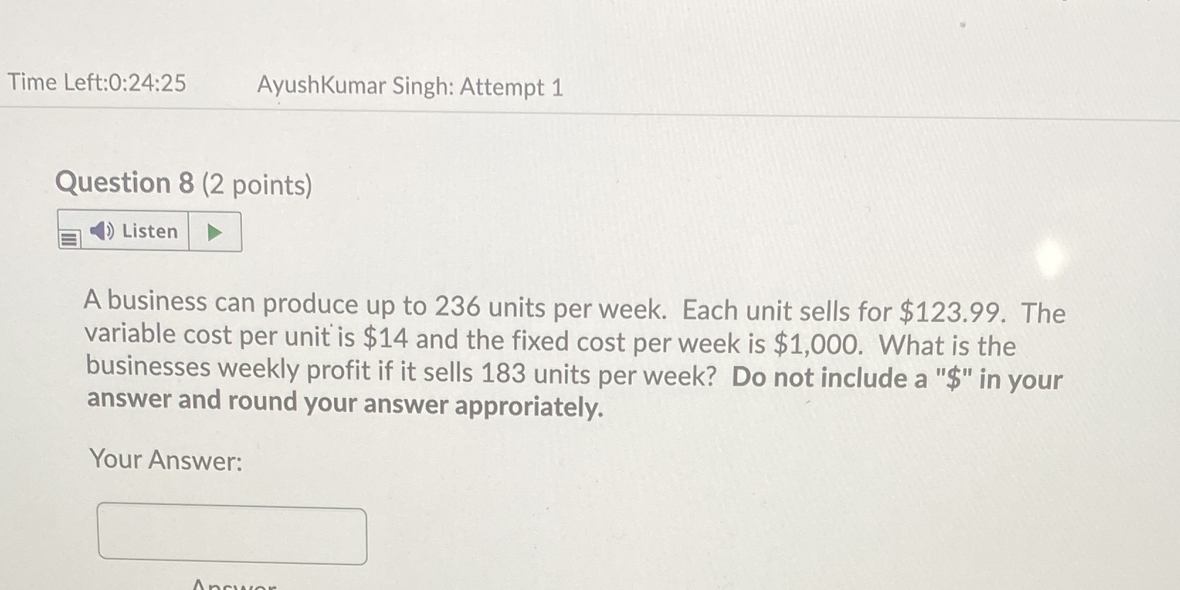 Time Left:0:24:25 AyushKumar Singh: Attempt 1