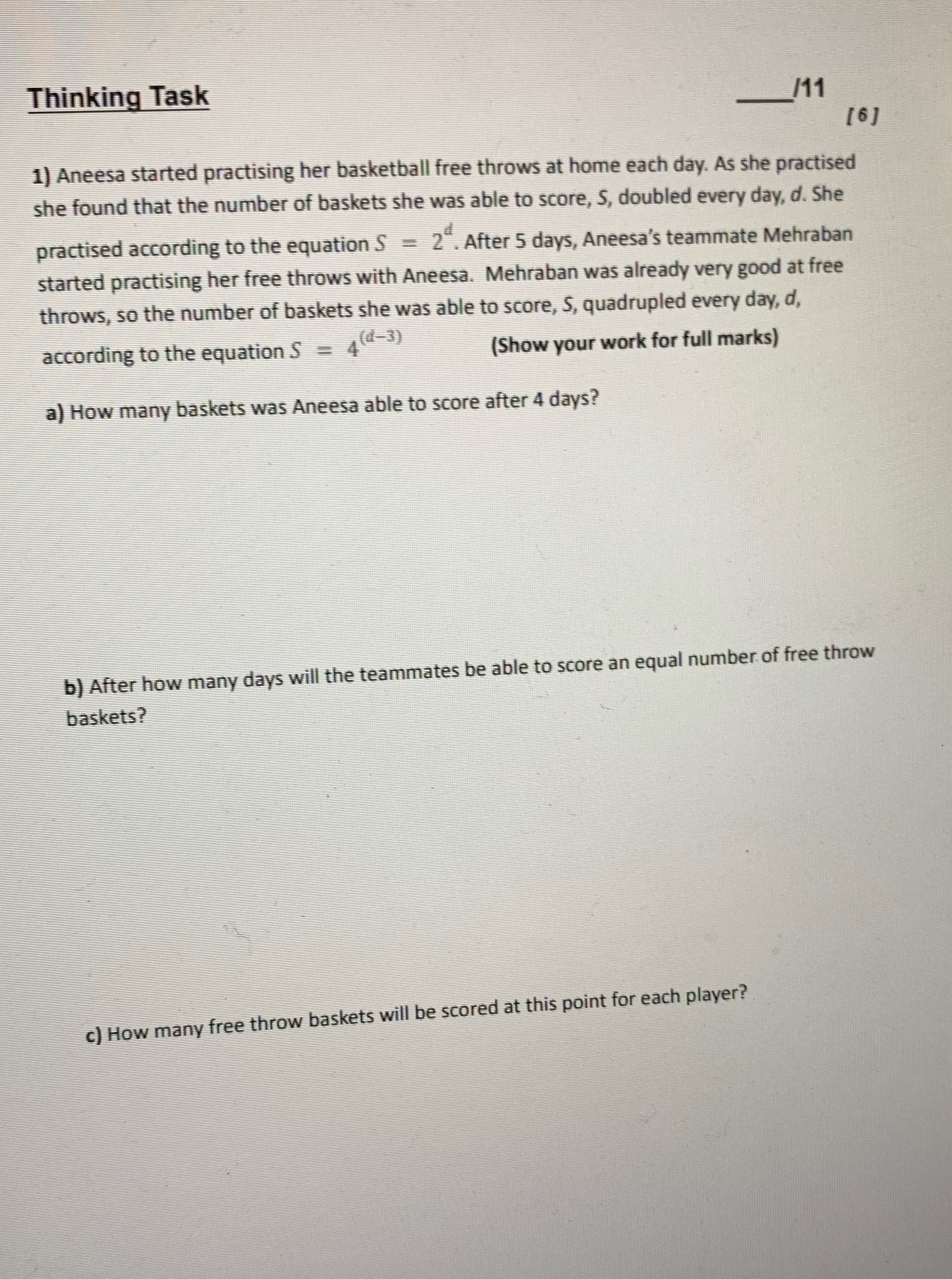 Thinking Task /11 [6] 1) Aneesa started