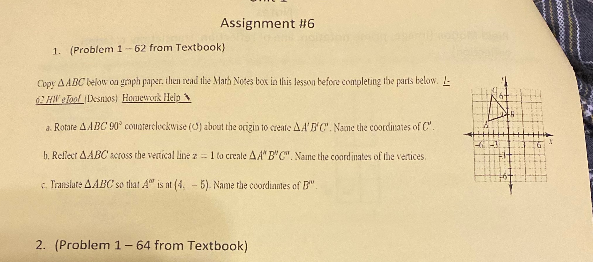 Assignment #6 1. (Problem 1 - 62 from Textbook)