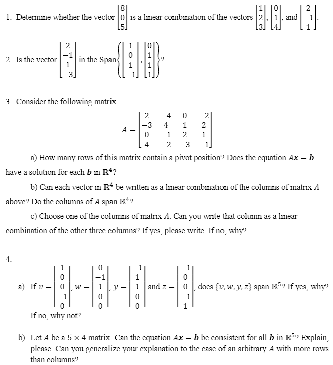 Please show all your work. Thank you, 8 1.