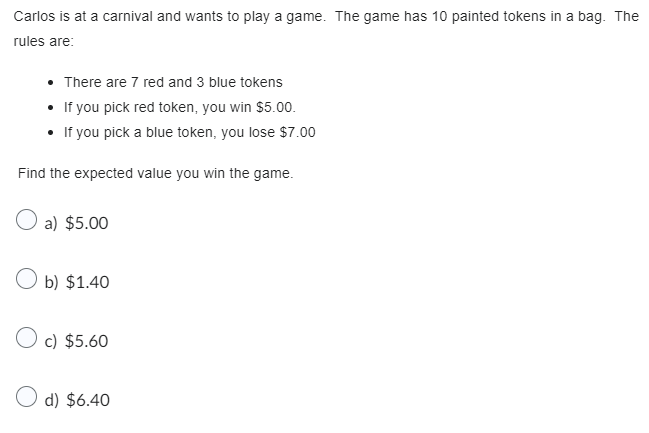 Carlos is at a carnival and wants to play a game.