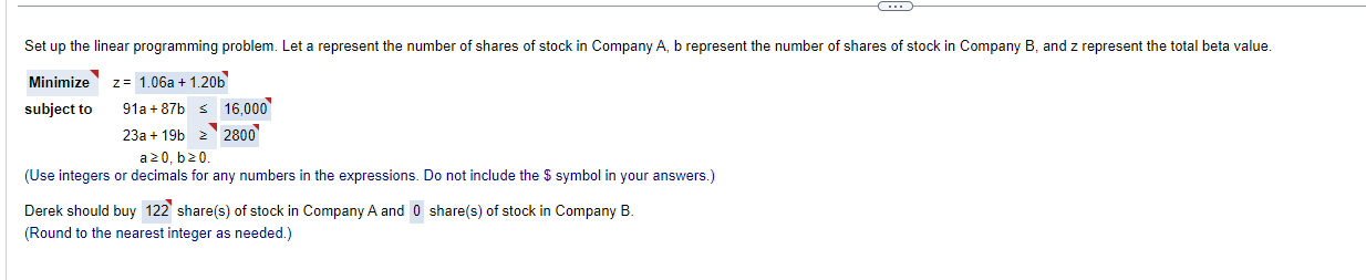 Set up the linear programming problem. Let a