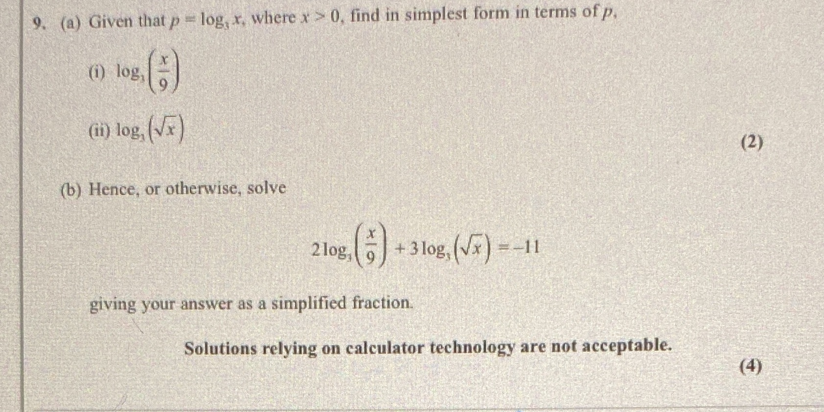 9. (a) Given that p = log, x. where x  style=