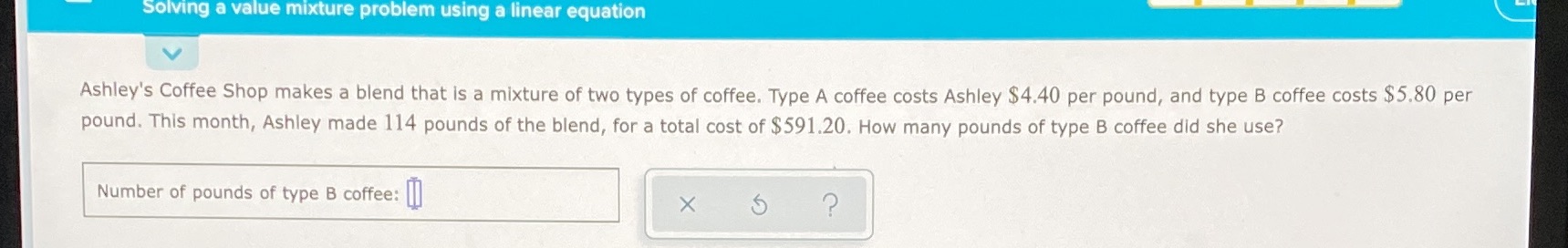 Solving a value mixture problem using a linear