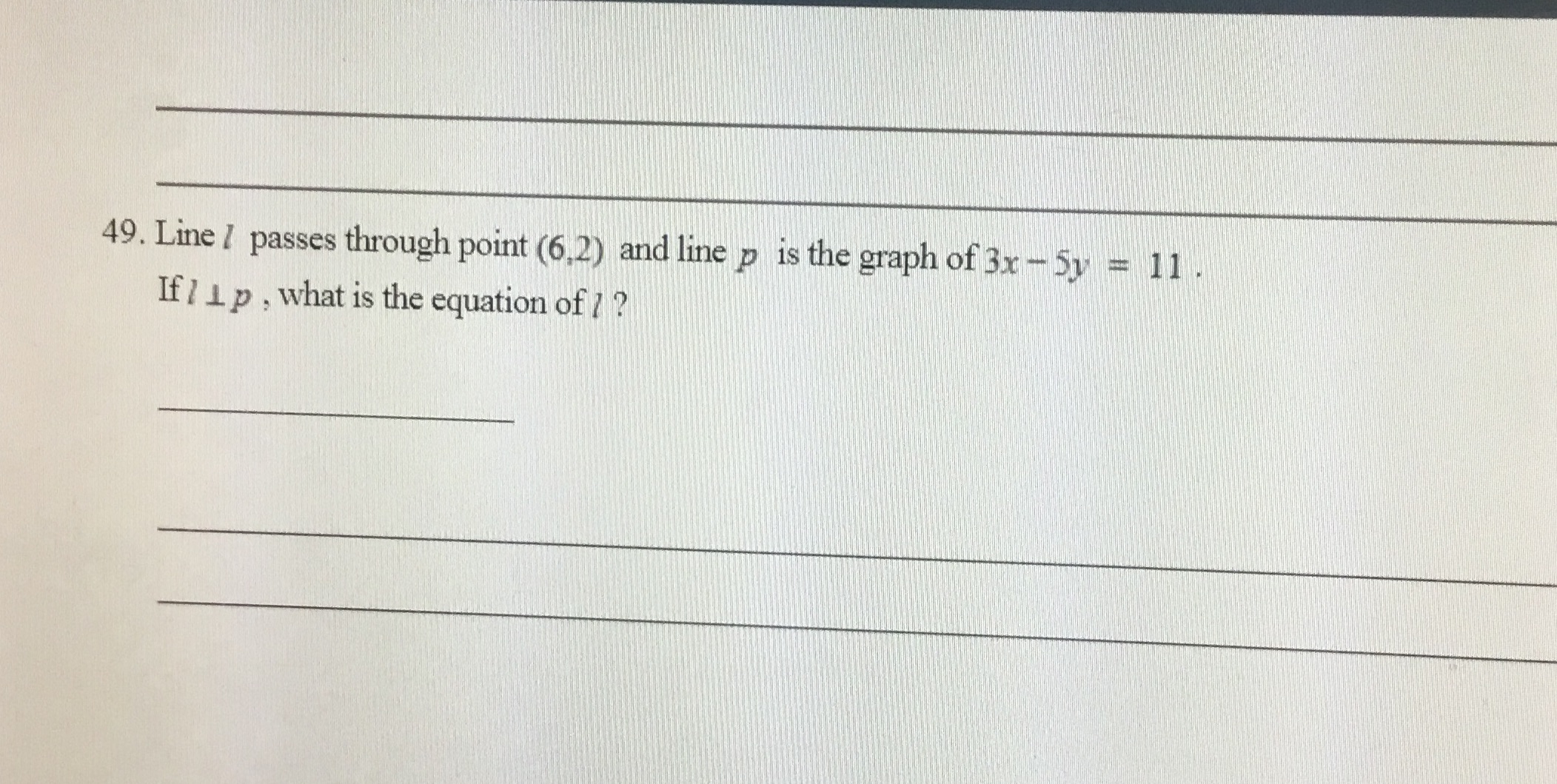 49. Line / passes through point (6,2) and line p