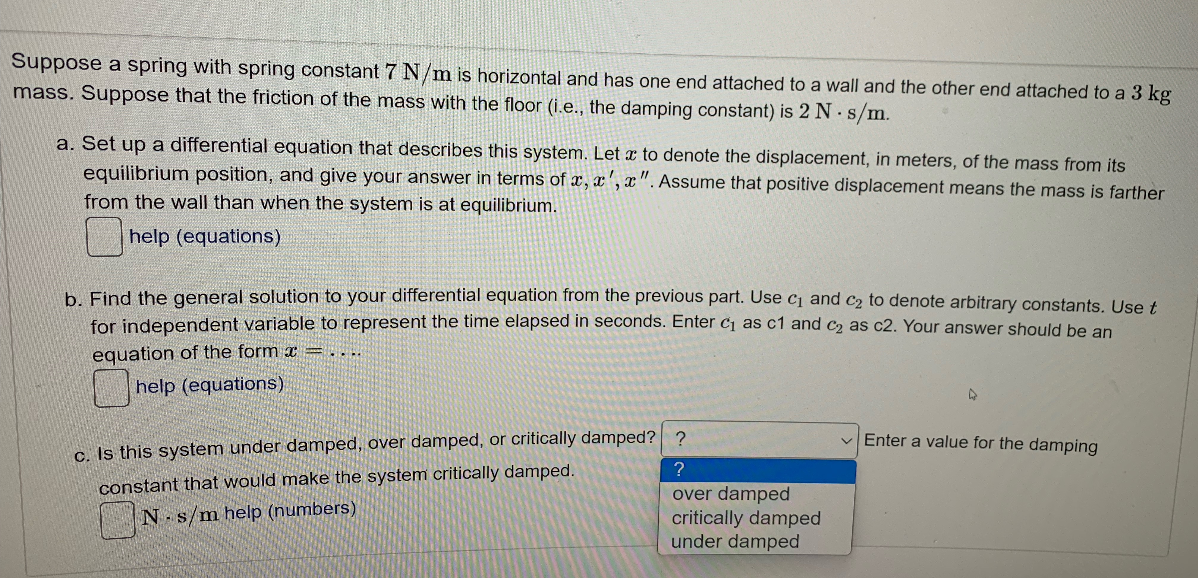 need help with problem Suppose a spring with